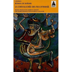 Roman de Baïbars 4 - La chevauchée des fils d'Ismaïl