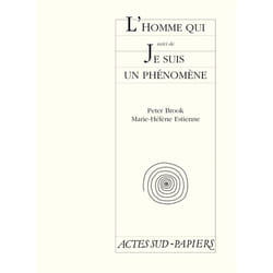 ISBN L'homme qui, suivi de : Je suis un phénomène