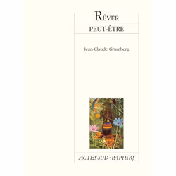 ISBN Rêver peut-être, Français, 72 pages