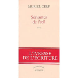 Servantes de l'oeil