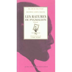 Les ratures de pygmalion