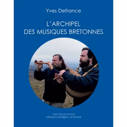 ISBN L'archipel des musiques bretonnes, Français, 192 pages