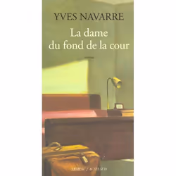 ISBN Dame Du Fond De La Cour (La), Romance, Français, Livre broché