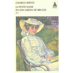 La Petite Dame en son jardin de bruges NE