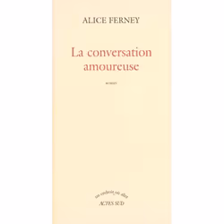 ISBN La Conversation Amoureuse Roman, Romance, Français, Livre broché