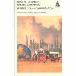 ISBN Le Piege De La Mondialisation, Business & finance, Français, Livre broché