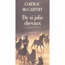 ISBN De Si Jolis Chevaux (Nouvelle Edition), Littérature, Français, Livre broché