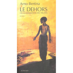 Le dehors