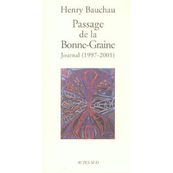 Passage de la bonne-graine - journal (1997-2001)