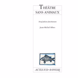 ISBN Théâtre sans animaux, Français, 112 pages