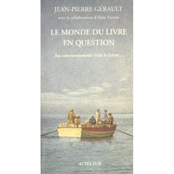 Le monde du livre en question