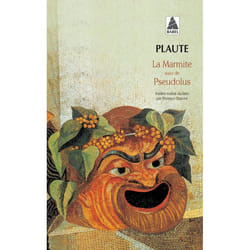 La marmite suivi de : pseudolus