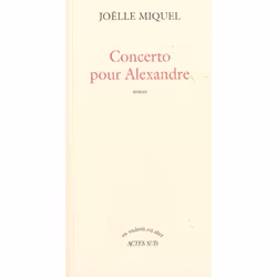 ISBN Concerto Pour Alexandre Roman, Romance, Français, Livre broché