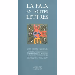 ISBN Paix En Toutes Lettres (La), politique, Français