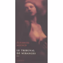 ISBN Le Tribunal De Miranges Roman, Romance, Français, Livre broché