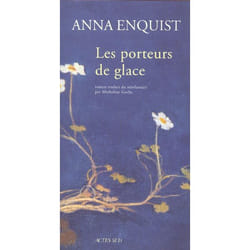 Les porteurs de glace