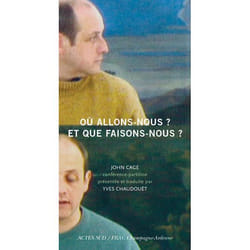 ISBN Où allons-nous ? Et que faisons-nous ?