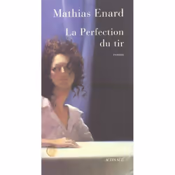 ISBN La Perfection Du Tir Roman, Romance, Français, Livre broché