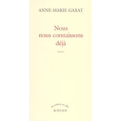 Nous nous connaissons déjà