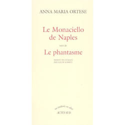 Le Monaciello de Naples suivi de : Le phantasme
