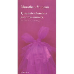 Quarante chambres aux trois miroirs