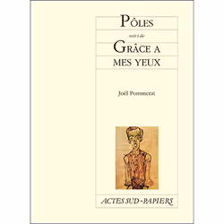 ISBN Pôles suivi de Grâce à mes yeux, Français, 136 pages