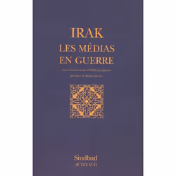 ISBN Irak : Les Medias En Guerre, politique, Français, Livre broché