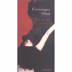 ISBN Un Si Bel Avenir Roman, Romance, Français, Livre broché