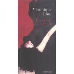 Si bel avenir (un)