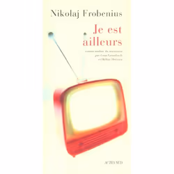 ISBN Je Est Ailleurs, Littérature, Français, Livre broché
