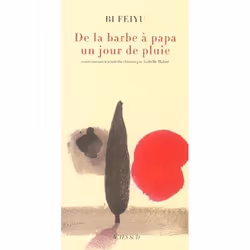 ISBN De La Barbe A Papa Un Jour De Pluie, Littérature, Français