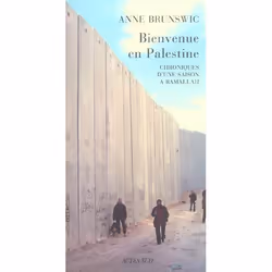ISBN Bienvenue En Palestine, politique, Français, Livre broché