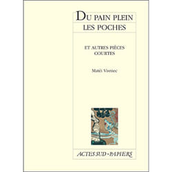 ISBN Du pain plein les poches et autres pièces courtes