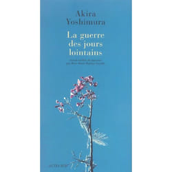 La guerre des jours lointains