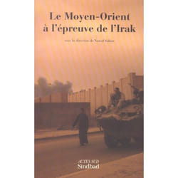 Le Moyen-Orient à l'épreuve de l'Irak