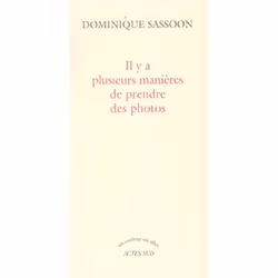 ISBN Il Y A Plusieurs Manieres De Prendre Des Photos, Romance, Français, Livre broché