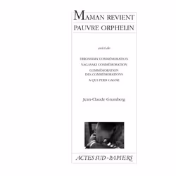 ISBN Maman revient pauvre orphelin suivi de Quatre commémorations, Français, 80 pages