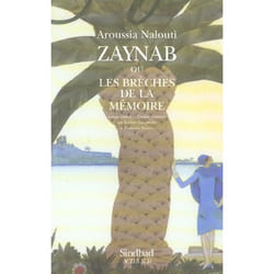 Zaynab ou les brèches de la mémoire (Grand format)