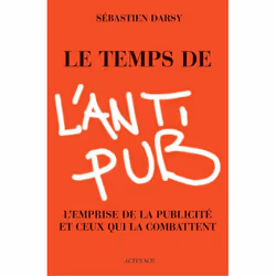 ISBN Le Temps de l'anti-pub, Français, 240 pages