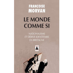Le monde comme si