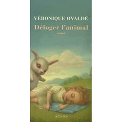 Déloger l'animal