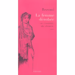 ISBN Femme Derobee (La) - De L'Inutilite Du Vetement, société, Français