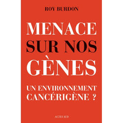 ISBN Menace sur nos gènes