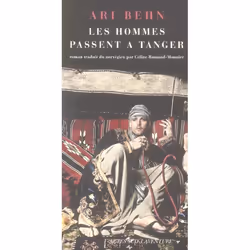 ISBN Les Hommes Passent A Tanger, Littérature, Français, Livre broché