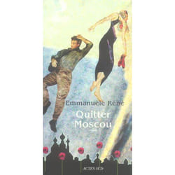 Quitter Moscou