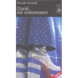 David sur ordonnance