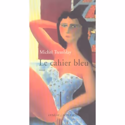 ISBN Le Cahier Bleu, Romance, Français, Livre broché