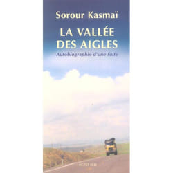 La vallée des aigles - autobiographie d'une fuite