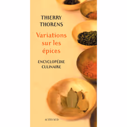 ISBN Variations sur les épices, Français, 368 pages