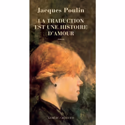 ISBN La Traduction Est Une Histoire D'Amour, Littérature, Français